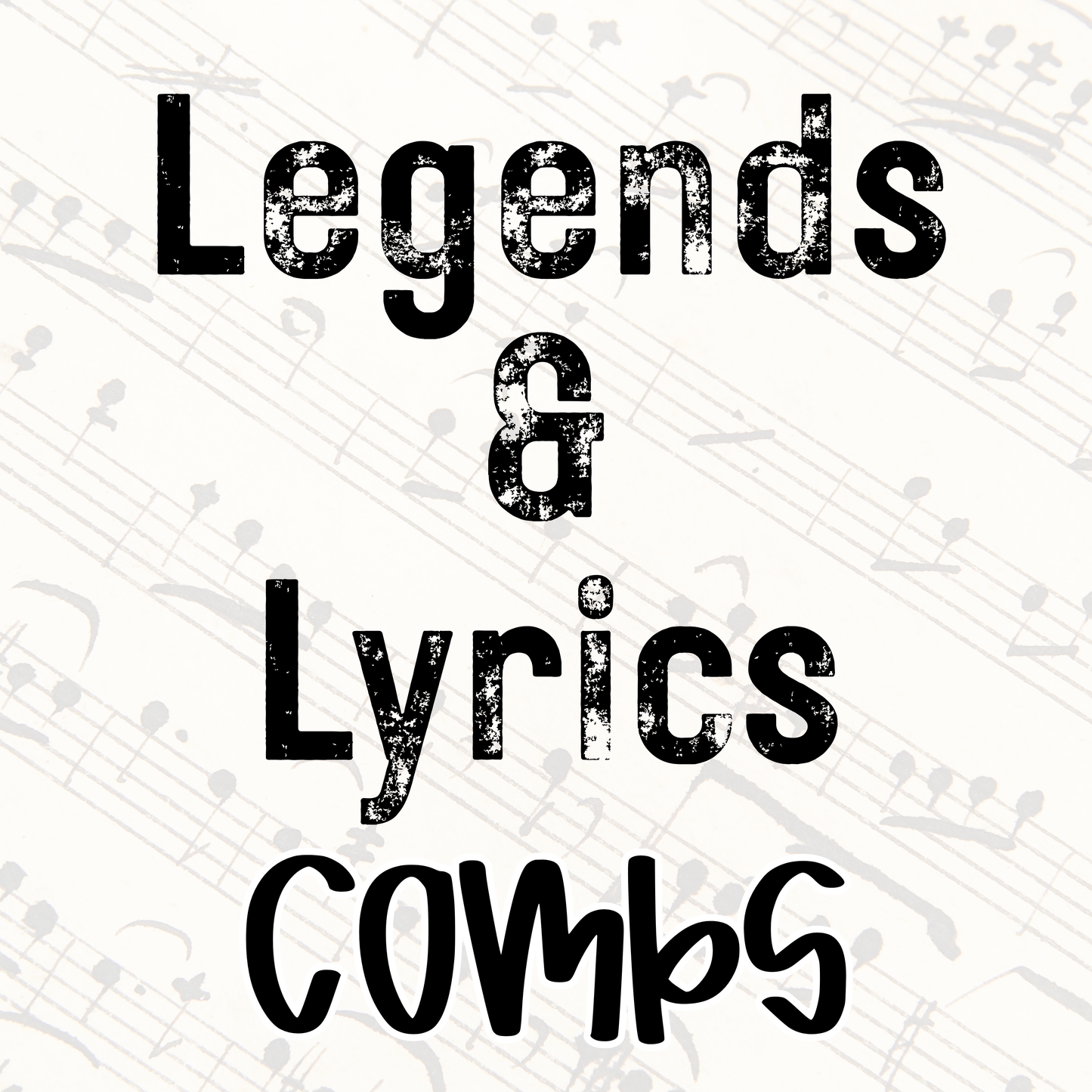 COMBS | LEGENDS & LYRICS RERUN