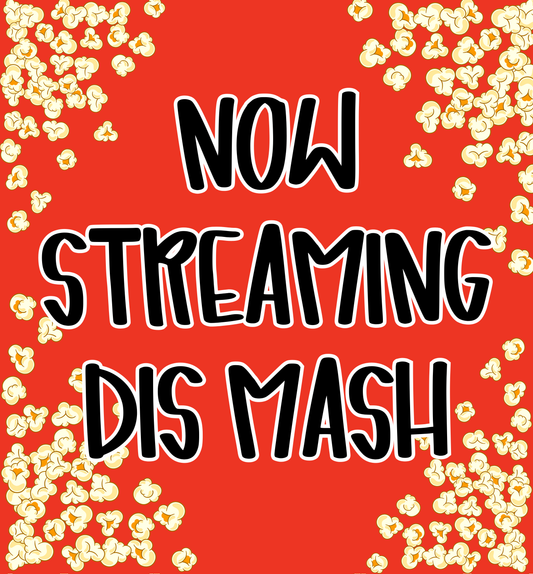 DIS MASH | NOW STREAMING JUNE 2026 RERUN